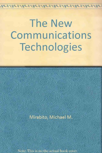 Beispielbild fr The New Communications Technologies zum Verkauf von Mispah books