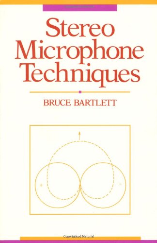 9780240800769: Stereo Microphone Techniques