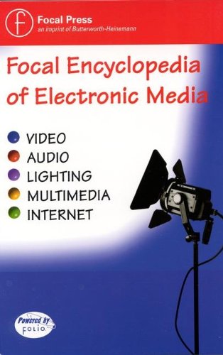 Focal Encyclopedia of Electronic Media (9780240801339) by Christopher H Sterling