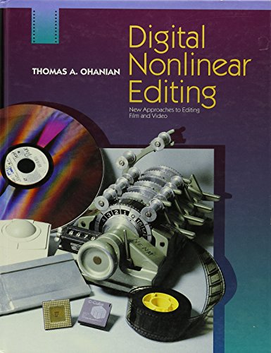 Stock image for Digital Nonlinear Editing: New Approaches to Editing Film and Video for sale by Bingo Used Books