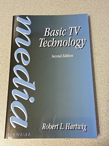 Beispielbild fr Basic TV Technology, Second Edition (Media Manuals) zum Verkauf von Wonder Book