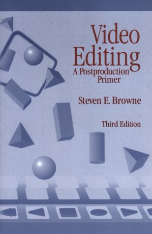 Beispielbild fr Video Editing, a Postproduction Primer zum Verkauf von PsychoBabel & Skoob Books