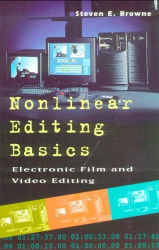 Imagen de archivo de Nonlinear Editing Basics: A Primer on Electronic Film and Video Editing a la venta por Jenson Books Inc