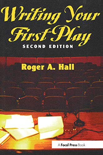 Imagen de archivo de Writing Your First Play a la venta por BooksRun