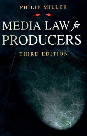 9780240803036: Media Law for Producers
