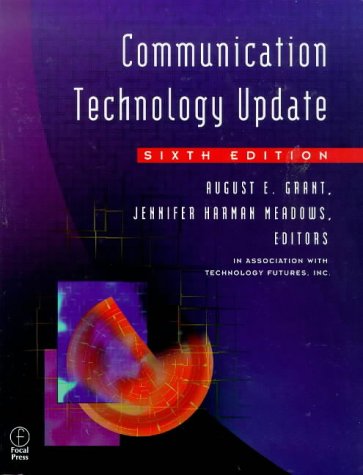 Beispielbild fr Communication Technology Update, Sixth Edition zum Verkauf von Robinson Street Books, IOBA