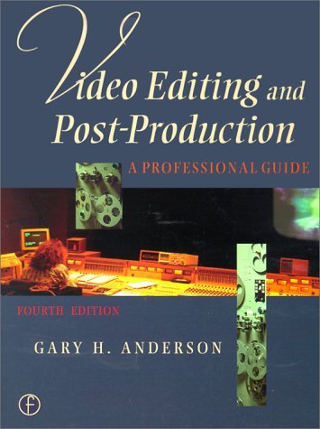 9780240803371: Video Editing and Post Production: a Professional Guide