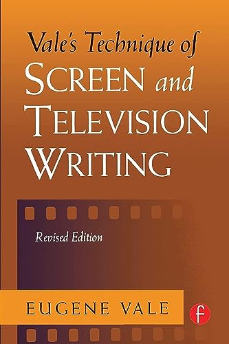 9780240803555: Vale's Technique of Screen and Television Writing