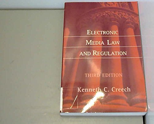 Stock image for Electronic Media Law and Regulation for sale by Better World Books: West