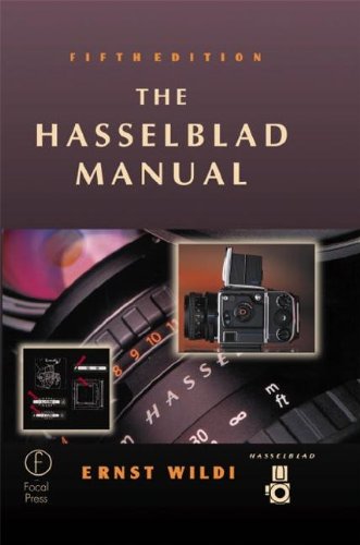 Stock image for The Hasselblad Manual, Fifth Edition for sale by Goodwill Southern California