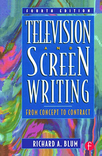 Imagen de archivo de Television and Screen Writing : From Concept to Contract a la venta por Better World Books: West