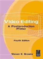 Beispielbild fr Video Editing: A Postproduction Primer zum Verkauf von Reuseabook