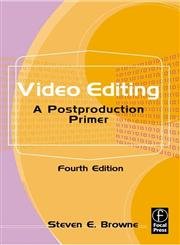 Imagen de archivo de Video Editing : A Postproduction Primer a la venta por Better World Books: West