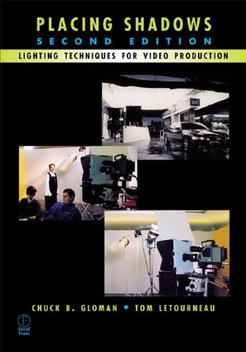 Beispielbild fr Placing Shadows : Lighting Techniques for Video Production zum Verkauf von Better World Books