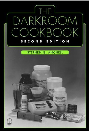 9780240804231: Darkroom Cookbook (Alternative Process Photography)