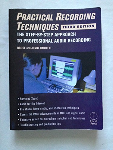 Stock image for Practical Recording Techniques, Third Edition for sale by Better World Books