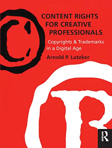 Beispielbild fr Content Rights for Creative Professionals zum Verkauf von Blackwell's