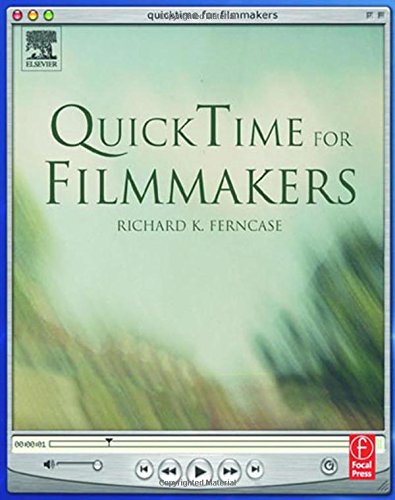 Beispielbild fr QuickTime for Filmmakers zum Verkauf von Better World Books