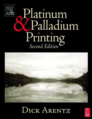 Stock image for Platinum and Palladium Printing, Second Edition for sale by HPB Inc.