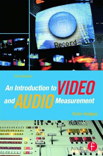 An Introduction to Video and Audio Measurement (9780240806211) by Hodges, Peter