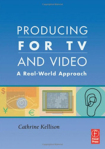 Stock image for Producing for TV and Video: A Real-World Approach for sale by SecondSale