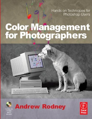 9780240806495: Color Management for Photographers: Hands on Techniques for Photoshop Users