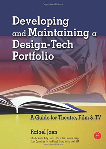 Imagen de archivo de Developing and Maintaining a Design-Tech Portfolio: A Guide for Theatre, Film, &TV a la venta por AwesomeBooks