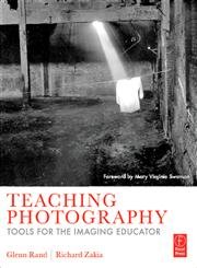 Teaching Photography Tools for the Imaging Educator