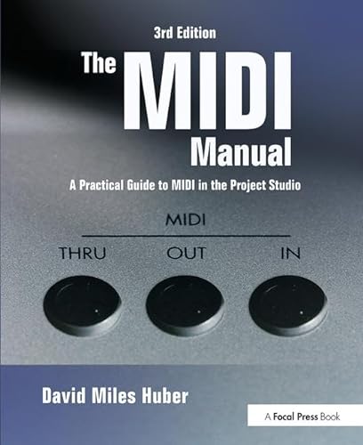 Imagen de archivo de The MIDI Manual: A Practical Guide to MIDI in the Project Studio (Audio Engineering Society Presents) a la venta por BooksRun