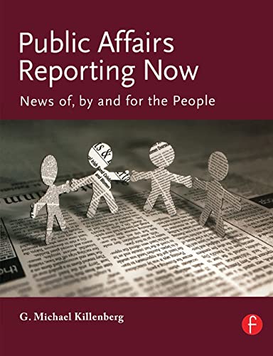 Public Affairs Reporting Now: News of, by and for the People