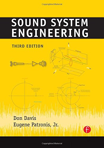 Sound System Engineering, Third Edition - Davis, Don; Patronis, Eugene