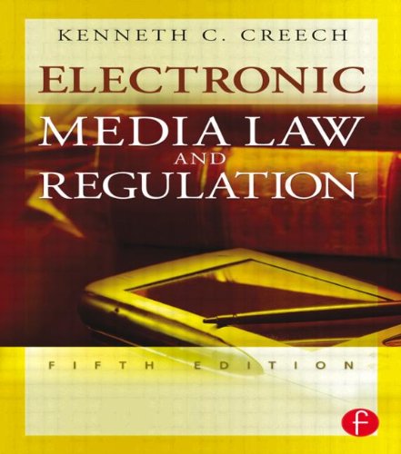 Imagen de archivo de Electronic Media Law and Regulation, Fifth Edition a la venta por SecondSale