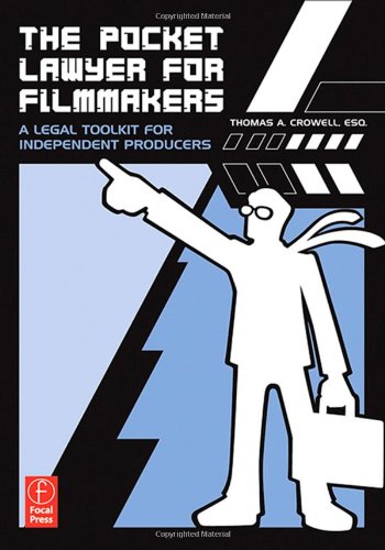 9780240808420: The Pocket Lawyer for Filmmakers: A Legal Toolkit for Independent Producers