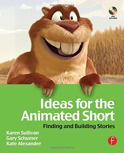 Beispielbild fr Ideas for the Animated Short: Finding and Building Stories zum Verkauf von Wonder Book