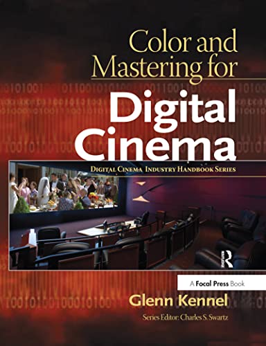 Imagen de archivo de Color and Mastering for Digital Cinema a la venta por Blackwell's