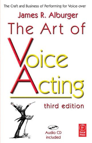Imagen de archivo de The Art of Voice Acting : The Craft and Business of Performing for Voice-over a la venta por Better World Books
