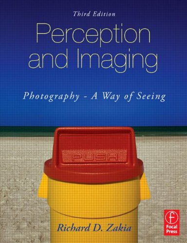 Stock image for Perception and Imaging: Photography--A Way of Seeing for sale by SecondSale