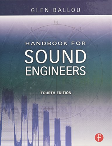 Beispielbild fr Handbook for Sound Engineers, 4th Edition zum Verkauf von Phatpocket Limited