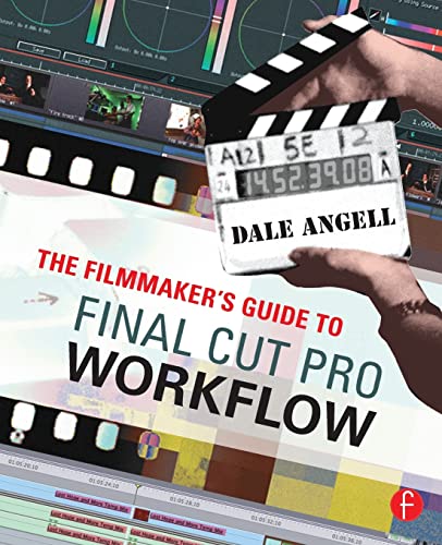 Beispielbild fr The Filmmaker's Guide to Final Cut Pro Workflow zum Verkauf von WorldofBooks