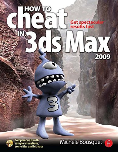 Imagen de archivo de How to Cheat in 3ds Max 2009: Get Spectacular Results Fast a la venta por WorldofBooks