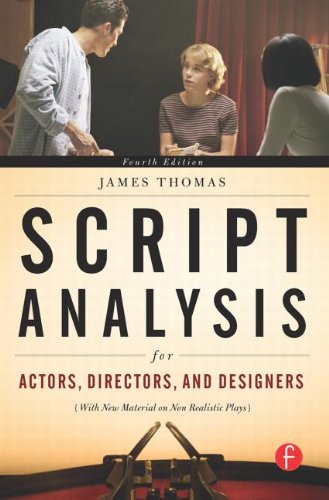 Script Analysis for Actors, Directors, and Designers (9780240810492) by Thomas, James