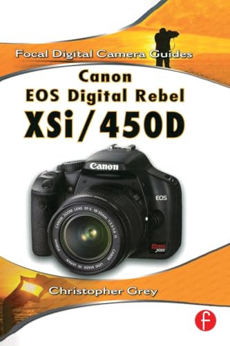 Stock image for Canon EOS Digital Rebel XSi/450D (Focal Digital Camera Guides) for sale by SecondSale