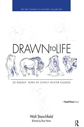 9780240811079: Drawn to Life: 20 Golden Years of Disney Master Classes: Volume 2: The Walt Stanchfield Lectures