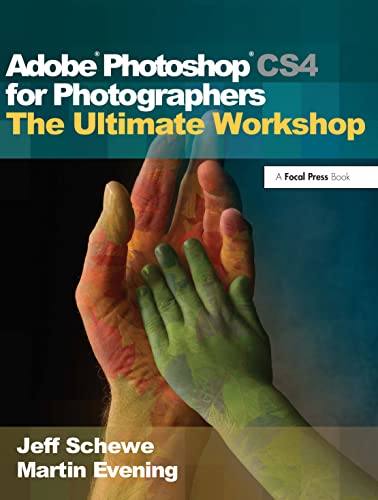 Beispielbild fr Adobe Photoshop CS4 for Photographers : The Ultimate Workshop zum Verkauf von Better World Books