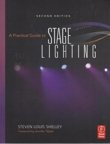 Stock image for A Practical Guide to Stage Lighting, Second Edition for sale by HPB-Red