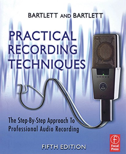 Imagen de archivo de Practical Recording Techniques: The Step- By- Step Approach to Professional Audio Recording a la venta por ThriftBooks-Atlanta