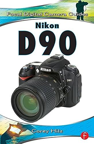 Imagen de archivo de Nikon D90: Focal Digital Camera Guides a la venta por ThriftBooks-Atlanta