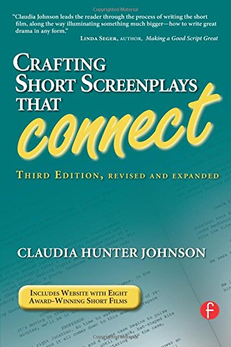 Beispielbild fr Crafting Short Screenplays That Connect [With Access Code] zum Verkauf von ThriftBooks-Dallas