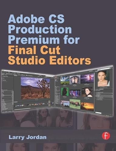 Beispielbild fr Adobe CS Production Premium for Final Cut Studio Editors zum Verkauf von AwesomeBooks
