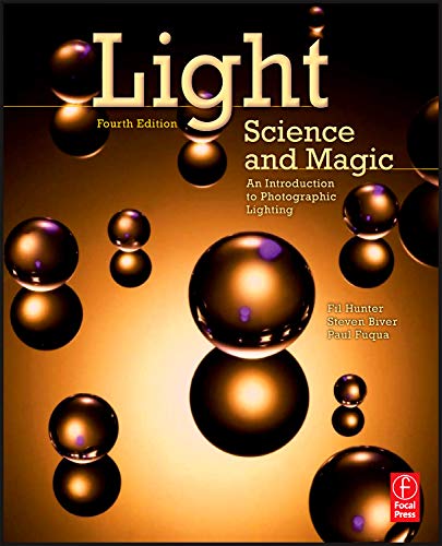Stock image for Light Science and Magic: An Introduction to Photographic Lighting for sale by HPB-Diamond